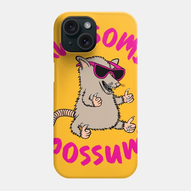 Awesome Possum 2020 Phone Case by TeeLabs