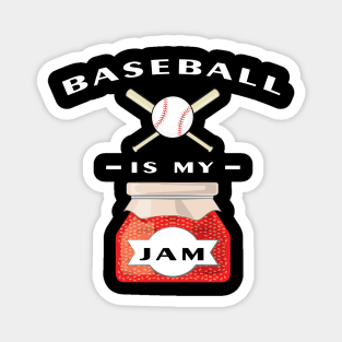 Baseball Is My Jam Magnet