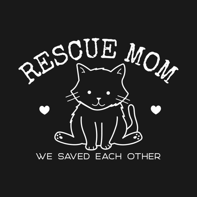 Rescue Mom by Mountain Morning Graphics