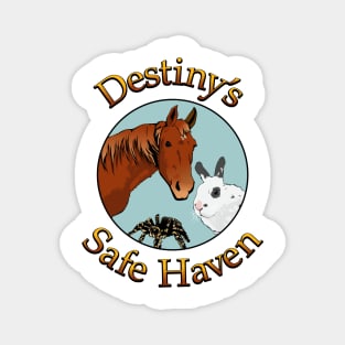 Destiny's Safe Haven Magnet