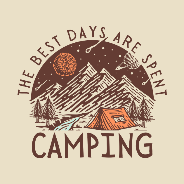 The Best Days Are Spent Camping | Camping Life by larfly