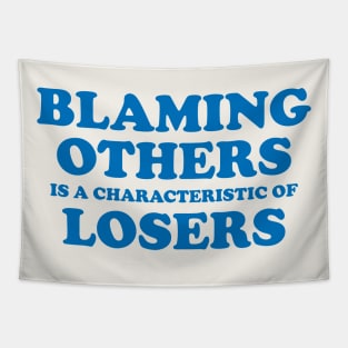 Blaming others Tapestry