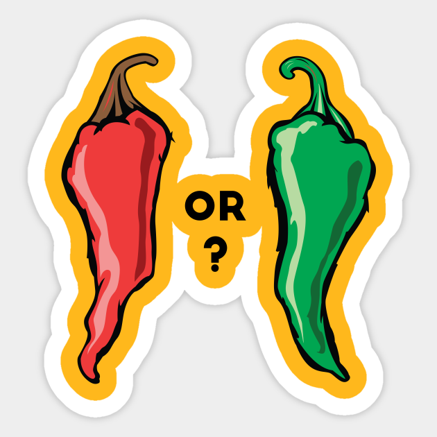 Red or Green? - New Mexico - Sticker