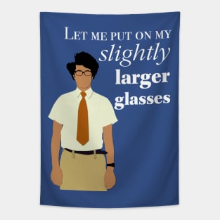 IT Crowd Slightly Larger Glasses Tapestry