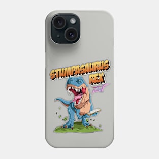 Stumpasaurus Rex Phone Case