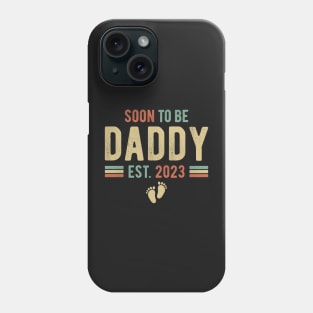 Soon To Be Daddy Est 2023 Phone Case