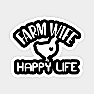 Farm wife happy Life Magnet