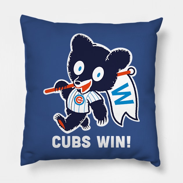 Cubs Win! Pillow by ElRyeShop