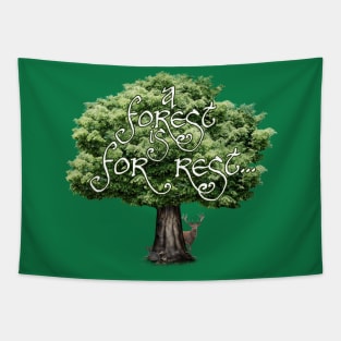 A Forest is For Rest Tapestry