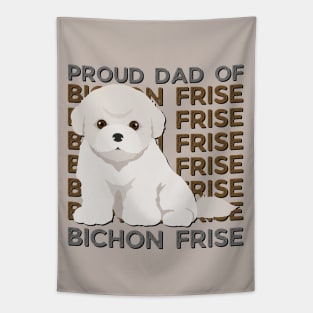 Proud dad of Bichon Frise Life is better with my dogs Dogs I love all the dogs Tapestry