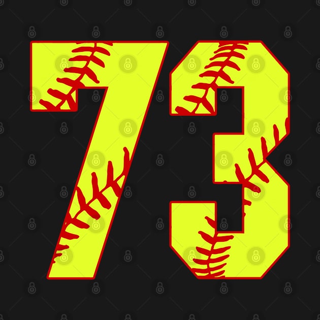 Fastpitch Softball Number 73 #73 Softball Shirt Jersey Uniform Favorite Player Biggest Fan by TeeCreations