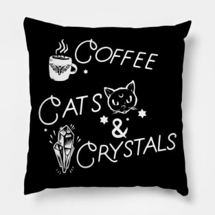 Coffee * Cats * Crystals Pillow