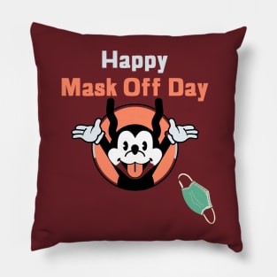 Mask off Pillow