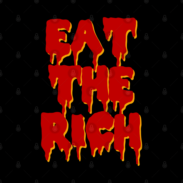 Eat The Rich Graffiti - Punk, Socialist, Leftist, Anarchist by SpaceDogLaika