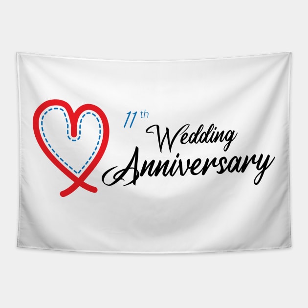 11th Wedding Anniversary - Funny Gift 11 years Wedding Marriage Newest Tapestry by artfarissi