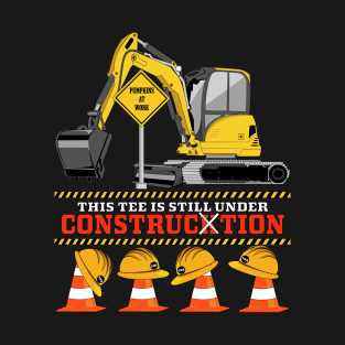 This tee is still under construction backhoe Truck Kids T-Shirt