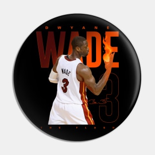 Dwyane Wade Pin