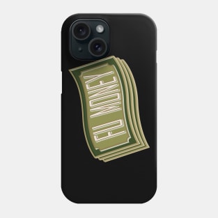 FU Money cash stack Phone Case