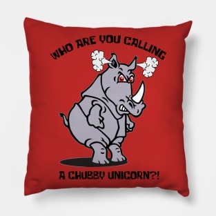 Who's a Chubby Unicorn? Pillow