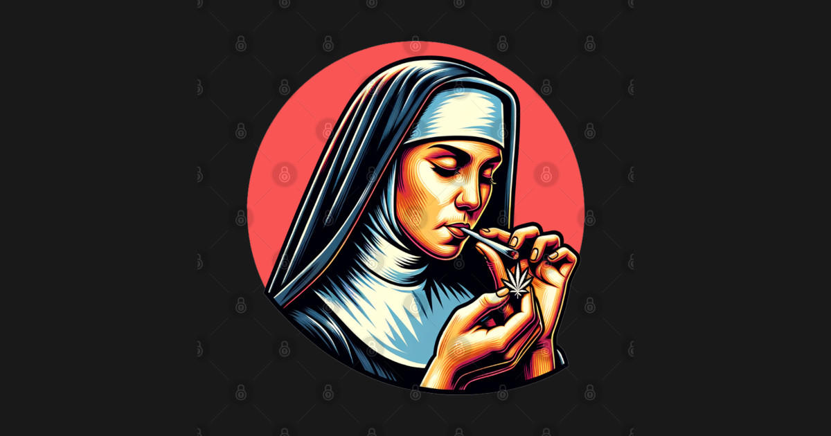Nun Smoking Drink Weed Funny Novelty Men Women Unisex - Foto 8