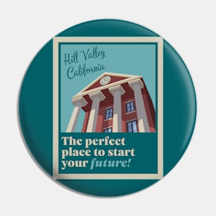 Hill Valley California Pin