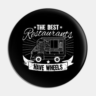 The Best Restaurants have wheels food truck Pin