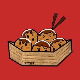 Funny Takoyaki Japanese Food T-Shirt