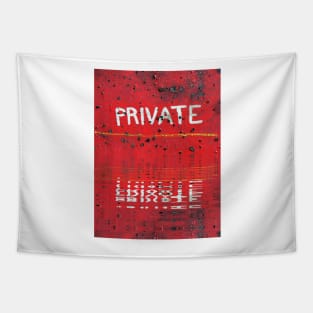 PRIVATE sign in bright red and white colours reflected in rippled water Tapestry