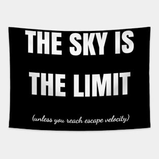 The Sky Is The Limit Tapestry