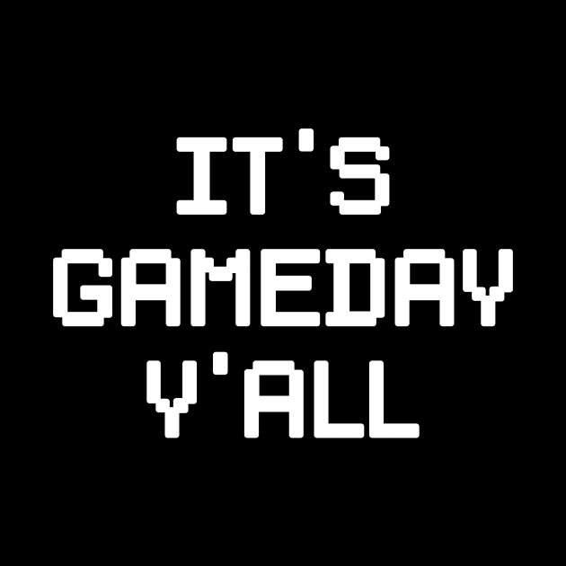 It's Gameday Y'all Football & Gaming Tailgating by theperfectpresents