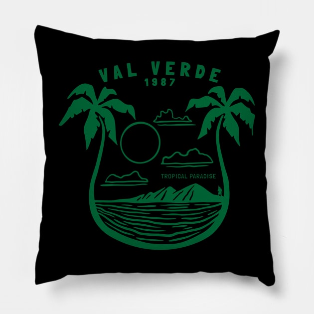 Visit A Tropical Paradise: Val Verde Pillow by fatbastardshirts