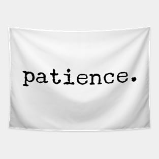 Patience - Motivational Words Tapestry