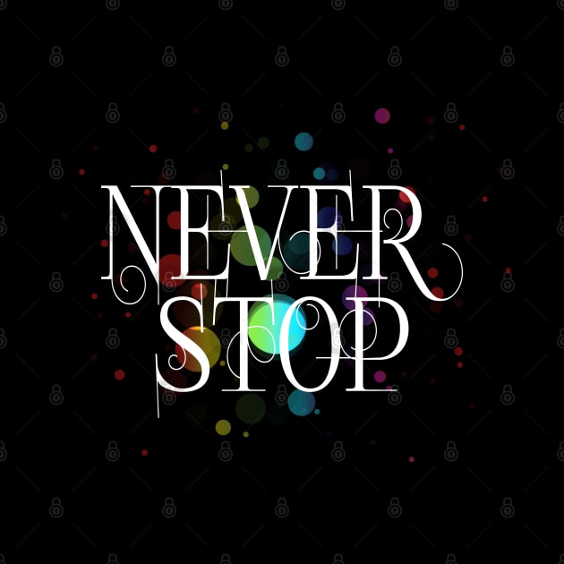 Never stop (w) by Sinmara