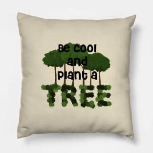 Plant A Tree - Reforest Pillow