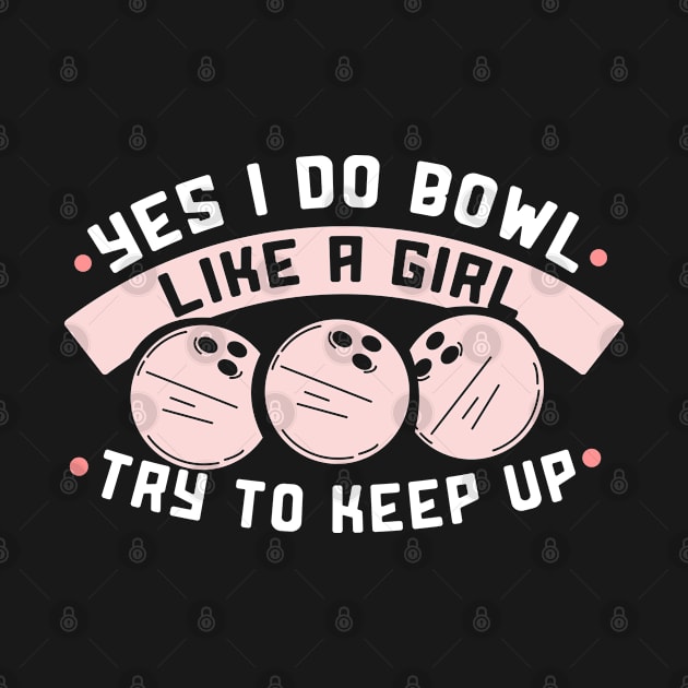 Bowl like a Girl by schmomsen