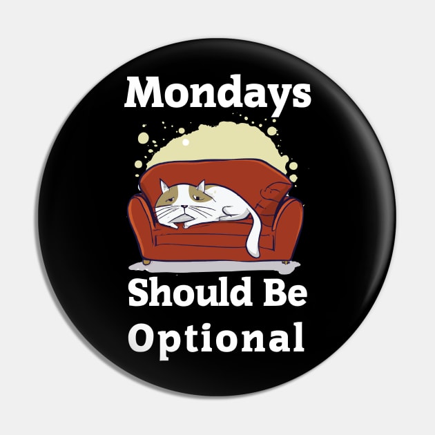 Mondays should be optional Pin by Manbex