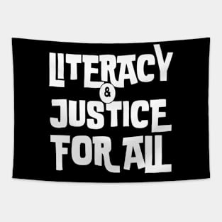 literacy and justice for all Tapestry