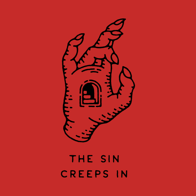 The Sin Creeps In by IdleHead