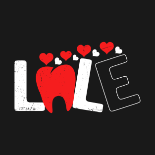 Love Dentistry Instruments Valentine's Day 2022 T-Shirt