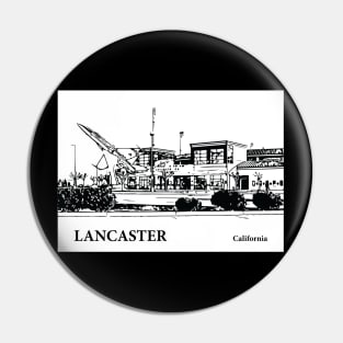 Lancaster - California Pin