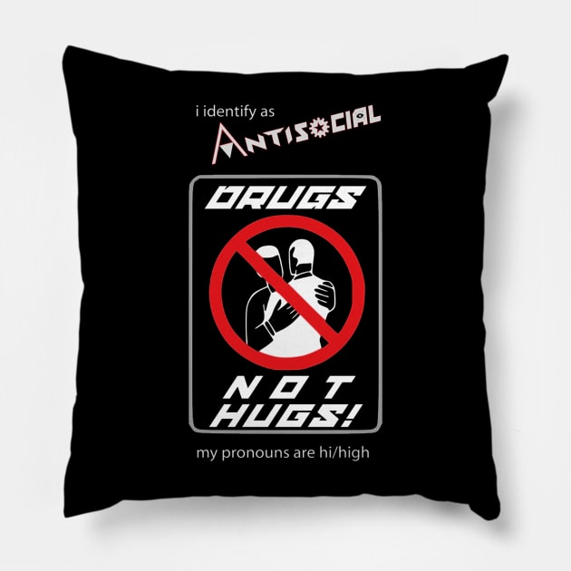 Pronoun high etiquette Pillow by Antisocial Party