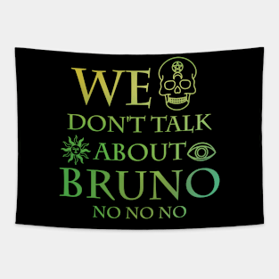 Bruno No No No Tapestry