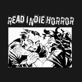 Read Indie Horror Books T-Shirt