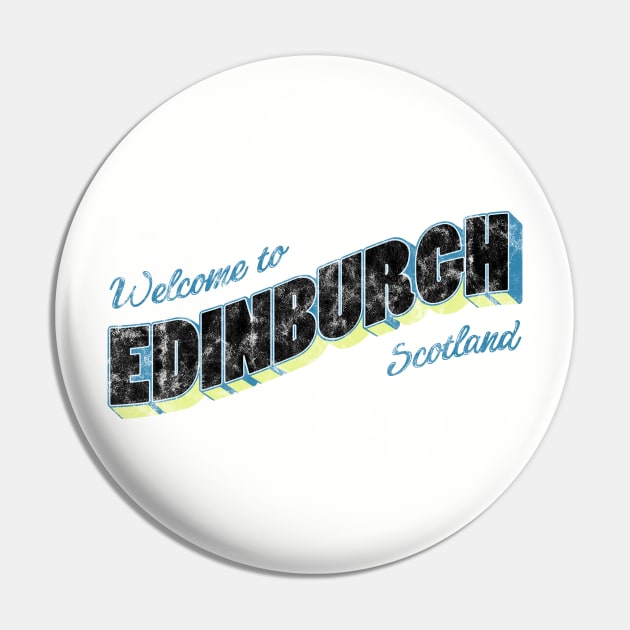 Welcome to Edinburgh Pin by ariel161