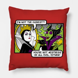 Not The Fairest Pillow