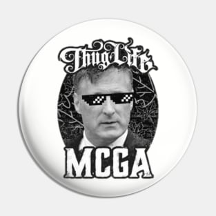 Thug Lyfe Pin