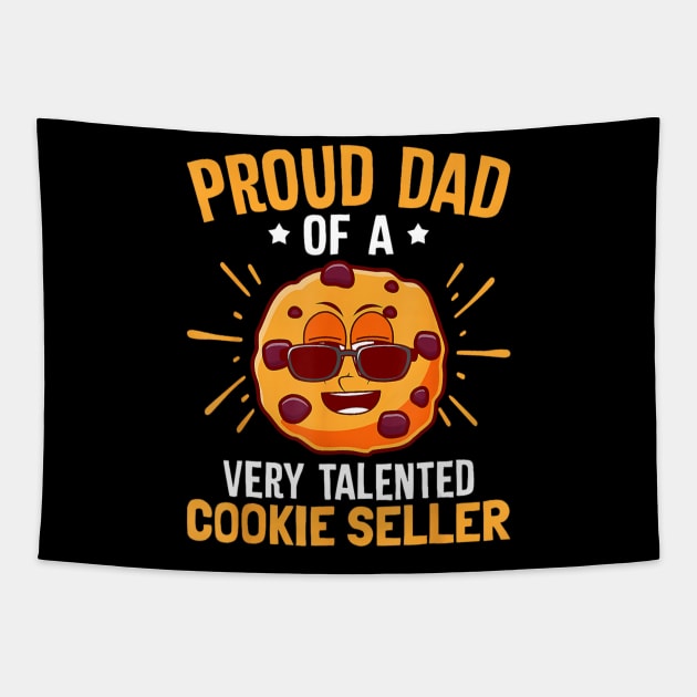 Proud Cookie Scout Dad Cookie Dealer Talented Cookie Seller Tapestry by Mitsue Kersting