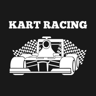 Kart Racing Gift Idea T-Shirt