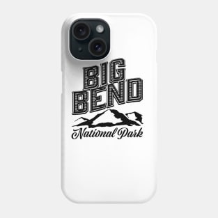 Big Bend National Park Phone Case