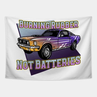 Burning Rubber, Not Batteries Tapestry